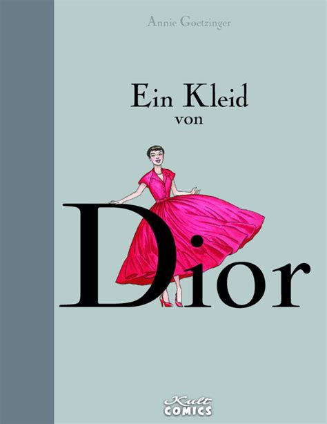 ein kleid von dior comic|Ein Kleid von Dior : Goetzinger, Annie: Amazon.de: Bücher.